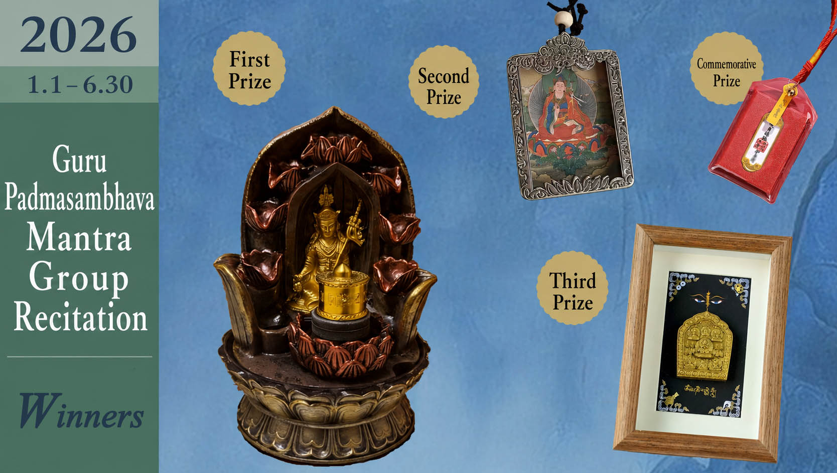 Guru Padmasambhava Mantra Recitation Winners (January 1 – June 30, 2026)